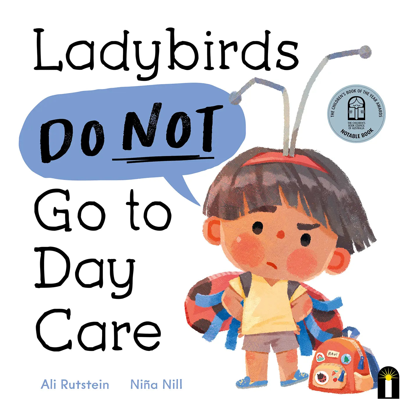 Ladybirds DO NOT go to Daycare - Ali Rutstein
