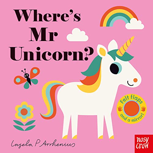 Where's Mr Unicorn? (Felt Flaps) - Ingela P Arrhenius