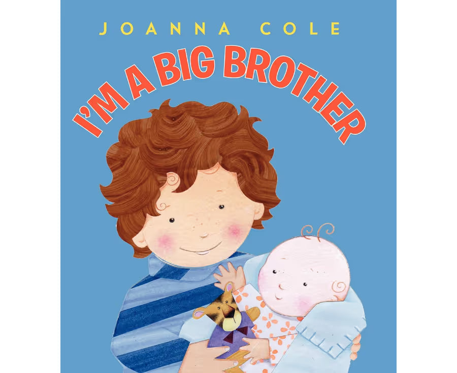 I'm a Big Brother - Joanna Cole