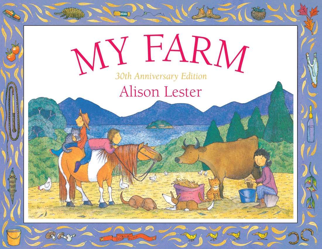 My Farm 30th Anniversary Edition H/B - Alison Lester