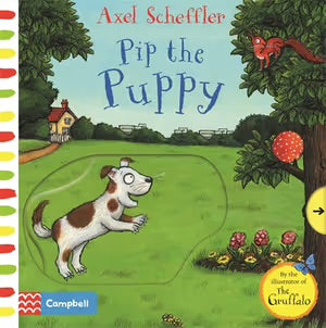 Pip the Puppy - Axel Scheffler