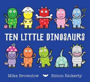 Ten Little Dinosaurs (BB) - Mike Brownlow