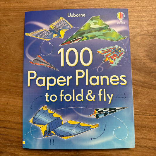 Usborne 100 Paper Planes to Fold and Fly