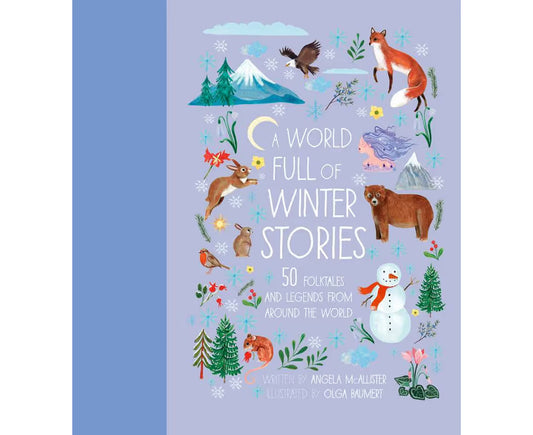A World Full of Winter Stories - Angela McAllister