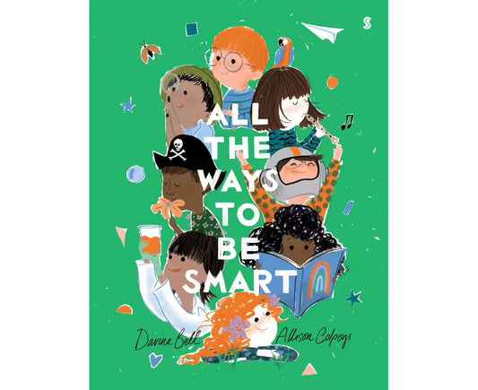 All the Ways to be Smart - Davina Bell