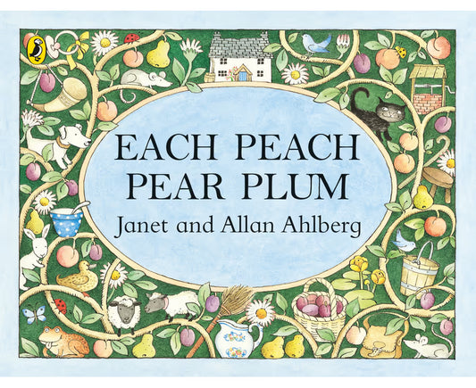 Each Peach Pear Plum P/B - Janet and Allen Ahlberg