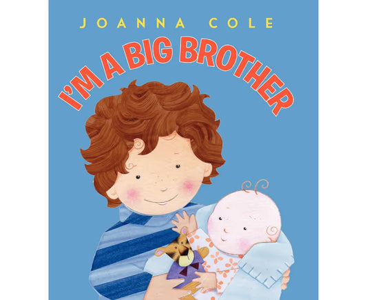 I'm a Big Brother - Joanna Cole