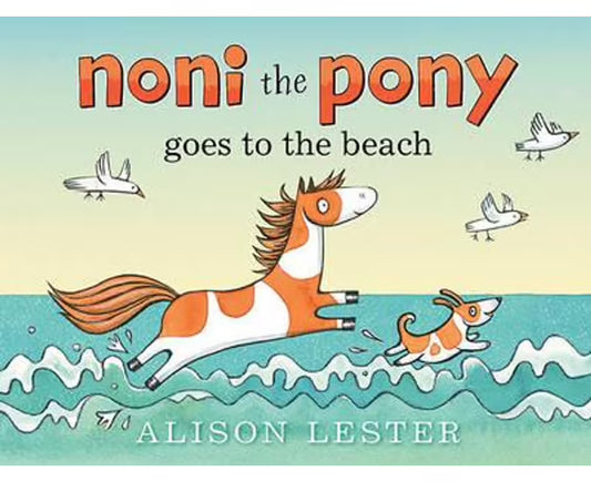 Noni the Pony Goes to the Beach BB - Alison Lester