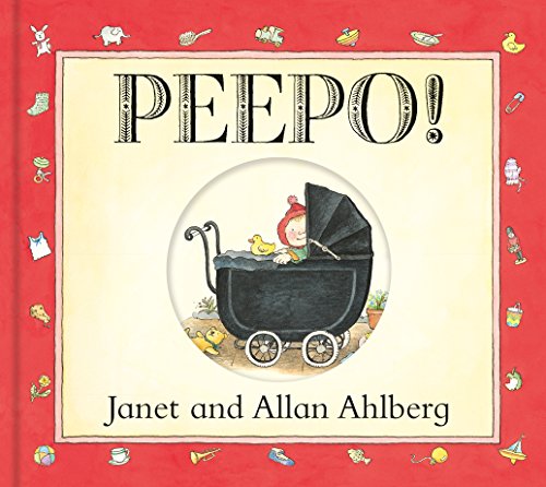 Peepo! Janet and Allen Ahlberg