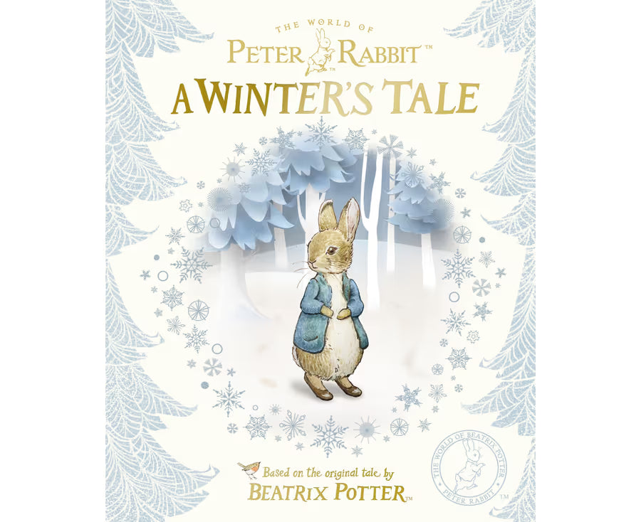 Peter Rabbit: A Winter's Tale - Beatrix Potter (Hardcover)