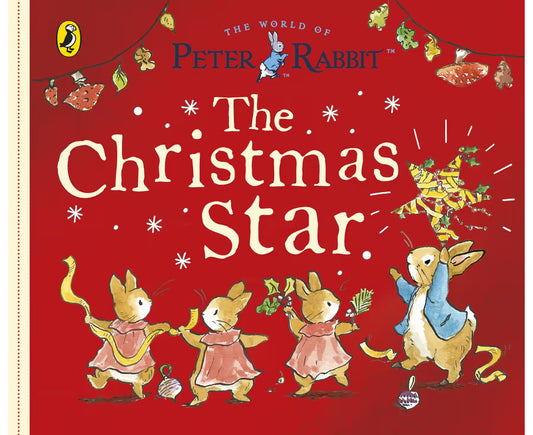 Peter Rabbit Tales The Christmas Star - Beatrix Potter